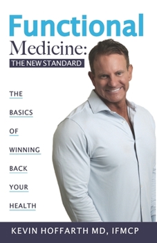 Paperback Functional Medicine: The New Standard Book