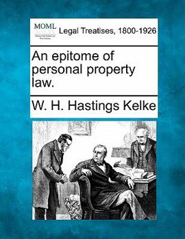 Paperback An Epitome of Personal Property Law. Book