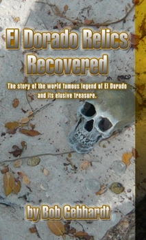 Paperback El Dorado Relics Recovered Book