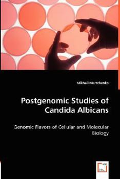 Paperback Postgenomic Studies of Candida Albicans Book