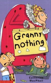 Granny Nothing - Book  of the Granny Nothing