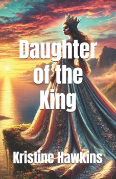 Paperback Daughter of the King Book