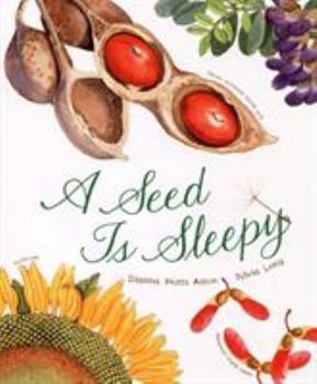 Hardcover A Seed Is Sleepy Book