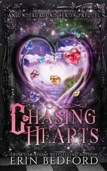 Paperback Chasing Hearts: An Underground Prequel Book