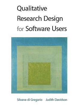 Hardcover Qualitative Research Design for Software Users Book