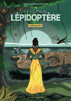 Paperback Le Souffle du Lépidoptère: Chrysalides (édition révisée) [French] Book