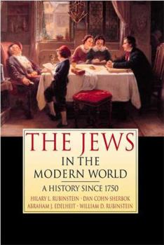 Paperback The Jews in the Modern World: A History Since 1750 Book