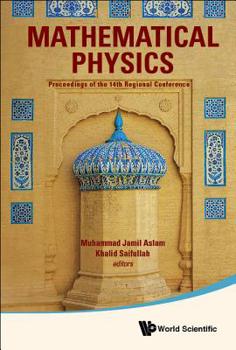 Hardcover Mathematical Physics: Proc of the 14th Regional Conference Book