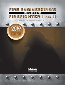 Paperback Fire Engineering's Study Guide for Firefighter 1 & 2: 2019 Update Book