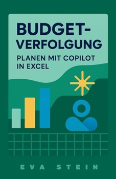 Paperback Budgetverfolgung: Planen mit Copilot in Excel [German] Book