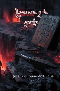 Paperback La ceniza y la grieta [Spanish] Book