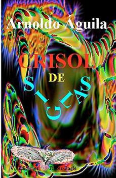 Paperback Crisol De Siglas [Spanish] Book