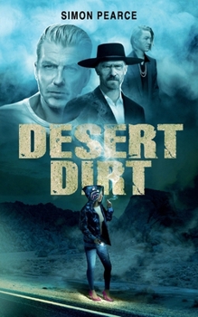 Paperback Desert Dirt: A Crimson States Story Book