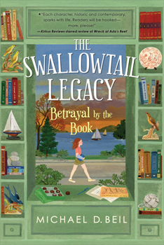 Betrayal By the Book - Book #2 of the Swallowtail Legacy