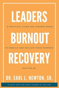 Paperback The Leader's Burnout Recovery Guide Book