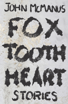 Paperback Fox Tooth Heart Book