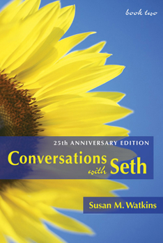 Paperback Conversations with Seth: Book Two: 25th Anniversary Edition Book