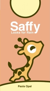Board book Saffy Looks for Rain Book