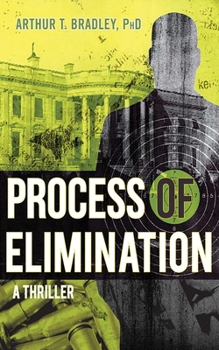 Hardcover Process of Elimination: A Thriller Book