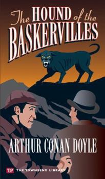 Paperback The Hound of the Baskervilles (Townsend Library Edition) Book