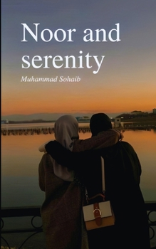 Paperback Noor and serenity Book