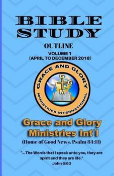Paperback Grace and Glory Bible Study Outline: Bible Study Outline Book