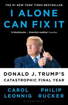 Hardcover I Alone Can Fix It Book