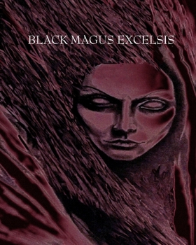 Paperback Black Magus Excelsis Book