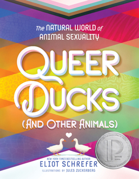 Paperback Queer Ducks (and Other Animals): The Natural World of Animal Sexuality Book