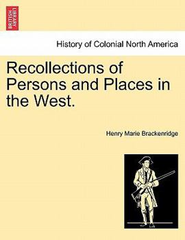 Paperback Recollections of Persons and Places in the West. Book