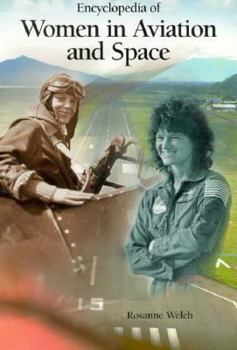 Hardcover Encyclopedia of Women in Aviation and Space Book