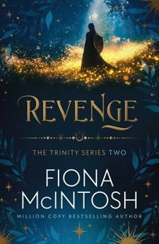 Revenge: The Second in the Trinity Series - Gripping and Original Fantasy by the Million-Copy Bestselling Author