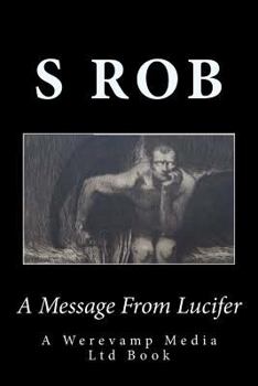 Paperback A Message From Lucifer Book