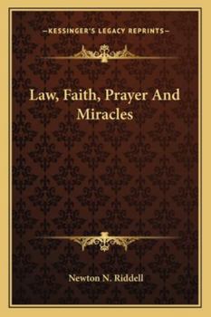 Paperback Law, Faith, Prayer And Miracles Book