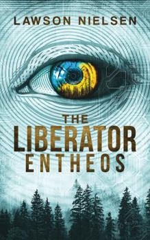 Paperback The Liberator: Entheos (The Liberator Series) Book