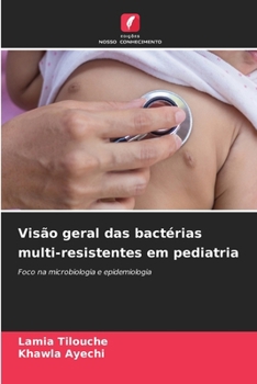 Paperback Visão geral das bactérias multi-resistentes em pediatria [Portuguese] Book