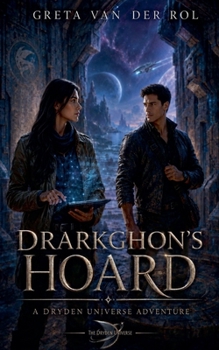 Drarkghon's Hoard (Dryden Universe)