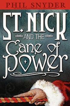 Paperback St. Nick and the Cane of Power Book