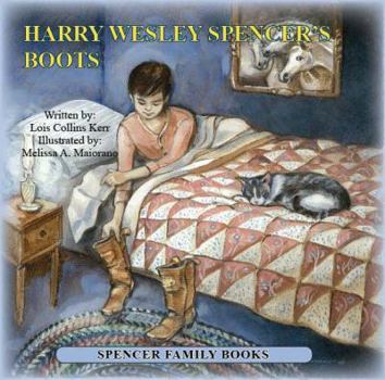 Hardcover Harry Wesley Spencer's Boots Book