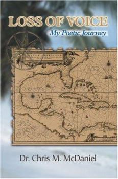 Paperback Loss of Voice: My Poetic Journey Book