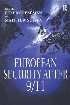 Hardcover European Security After 9/11 Book