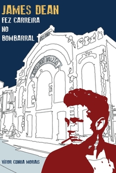 Paperback James Dean fez carreira no Bombarral [Portuguese] Book