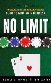 Hardcover No Limit: The Texas Hold'em Guide to Winning in Business Book
