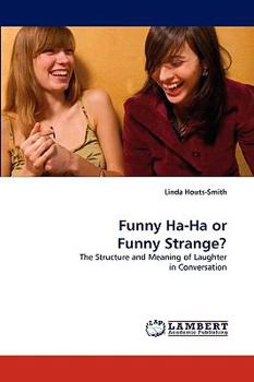 Paperback Funny Ha-Ha or Funny Strange? Book