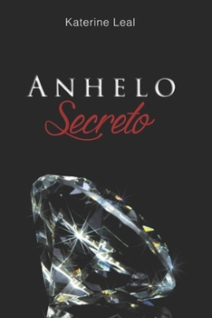 Paperback Anhelo secreto [Spanish] Book