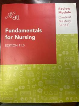 Paperback Fundamentals for Nursing Edition 11.0 ATI Review Module Content Mastery Series Book