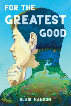 Hardcover For the Greatest Good Book