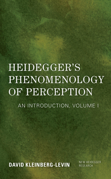 Hardcover Heidegger's Phenomenology of Perception: An Introduction Book