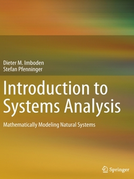 Paperback Introduction to Systems Analysis: Mathematically Modeling Natural Systems Book