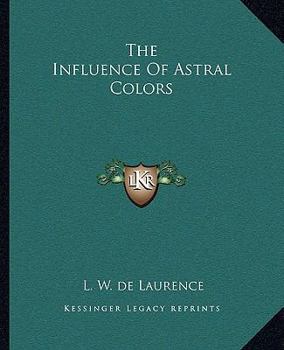 Paperback The Influence Of Astral Colors Book